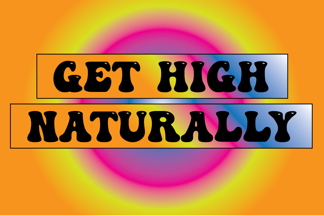get high naturally