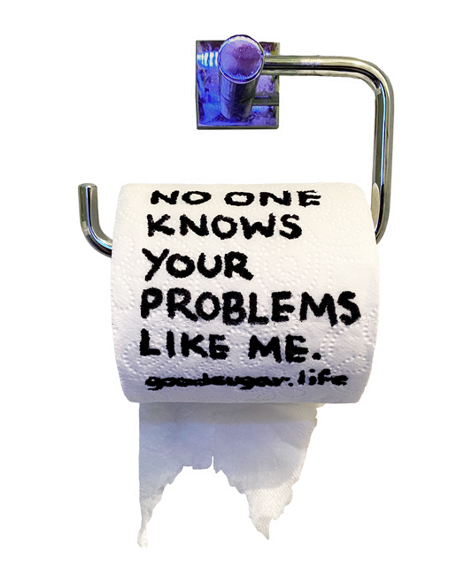 no one knows your problems like me