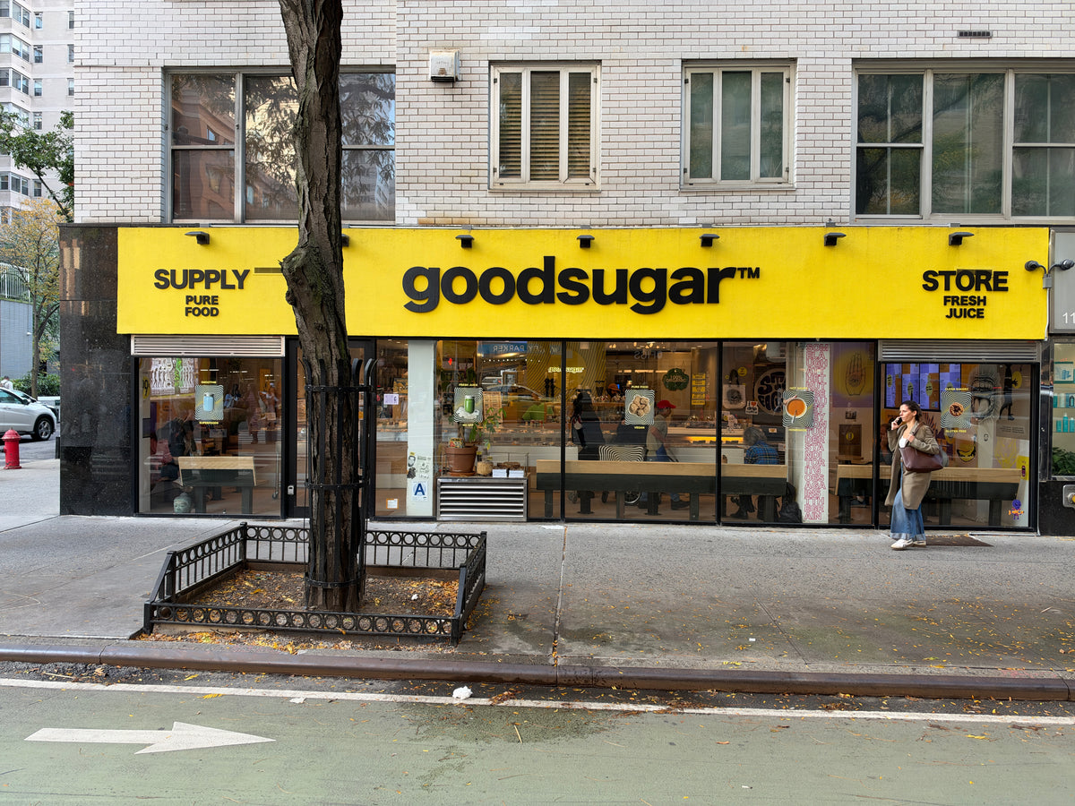 goodsugar on 69th Street, our first store. goodsugar is great. I’ll see this through, and it will stay better than every other food company.